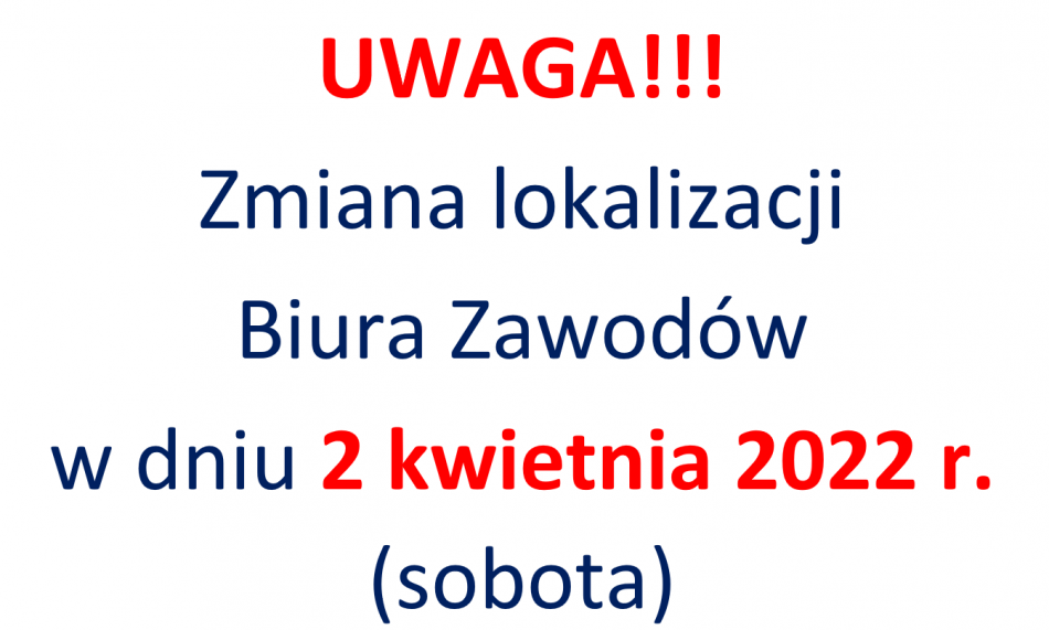 Uwaga zmiana lokalizacji biura zawodów w dniu 2 kwietnia (sobota)!