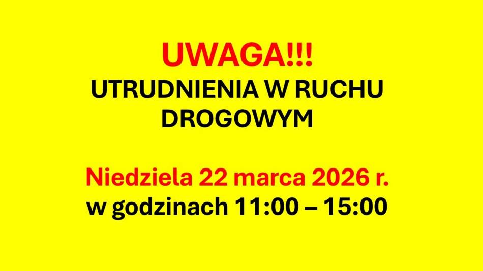 Utrudnienia w ruchu w dniu 22 marca 2026 r. w związku z organizacją 25. PKO Półmaratonu dookoła Jeziora Żywieckiego